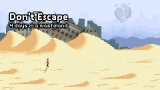Don’t Escape: 4 Days in a Wasteland